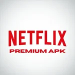 Netflix Premium APK (MOD)